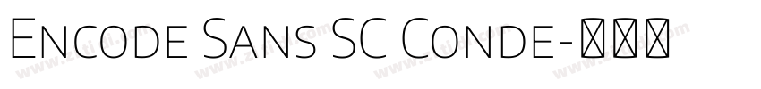 Encode Sans SC Conde字体转换 Encode Sans SC Conde字体转换